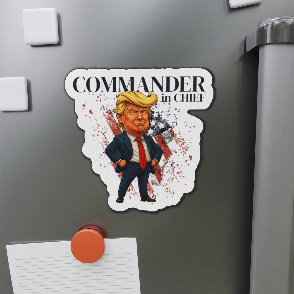 Commander Chief Political Parody Magnet