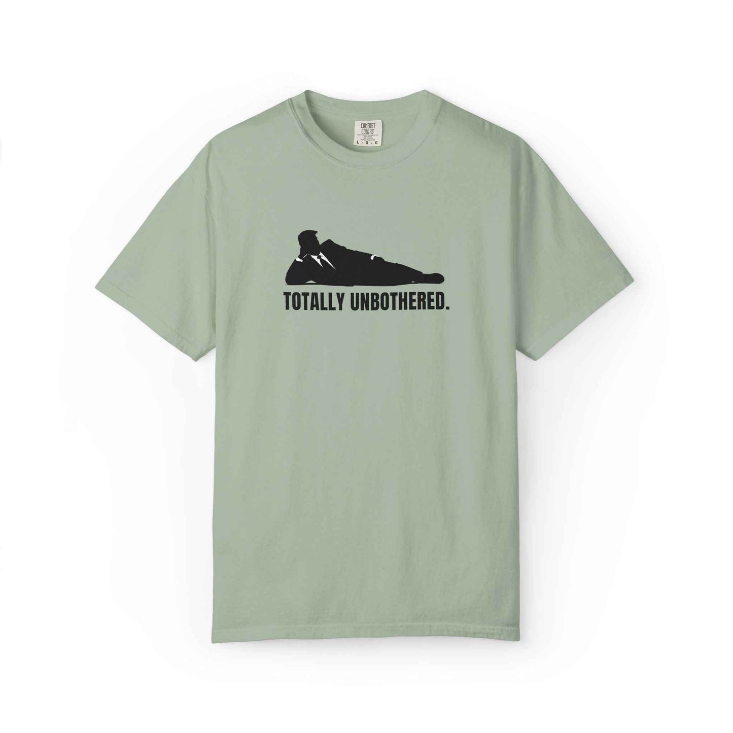 Totally Unbothered Unisex Statement T-Shirt