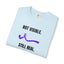 Not Visible. Still Real. T-Shirt - Epilepsy Awareness