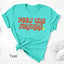 Feels Like Sunshine Tee
