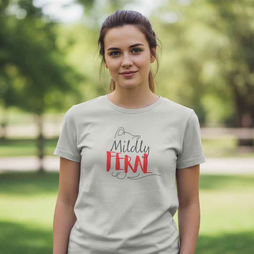 Mildly Feral Women’s Tee - Soft Fabric, Sharp Personality