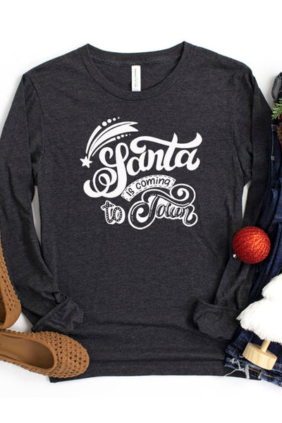 Santa is Coming to Town Long Sleeve Tee