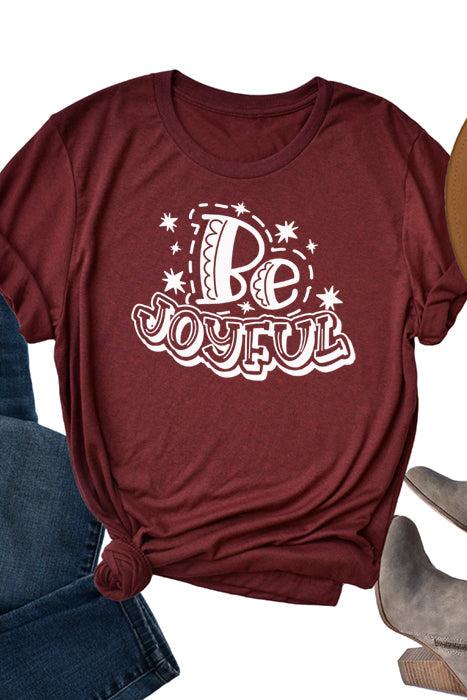 Be Joyful 4017 Unisex T-Shirt