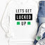 Lucked Up Long Sleeve T-Shirt