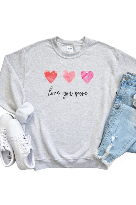 Love You More Cozy Sweatshirt