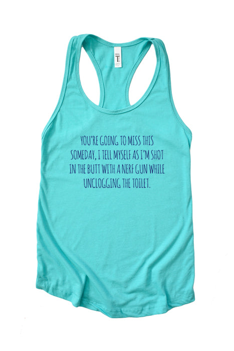 You're Going to Miss This Racerback Tank Top - Korvel