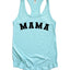 MAMA Racerback Tank Top