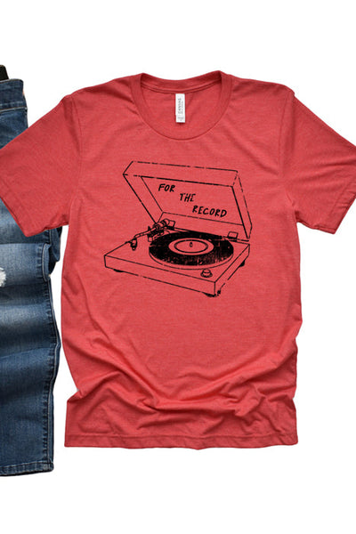 For the Record 4180 Unisex T-Shirt