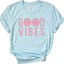Good Vibes Unisex T-Shirt