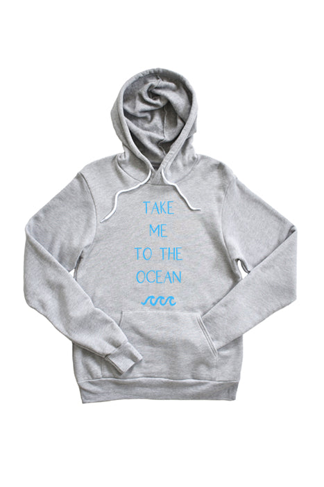 Take Me to the Ocean Hoodie