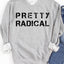 Pretty Radical Sweatshirt 4210 - Korvel