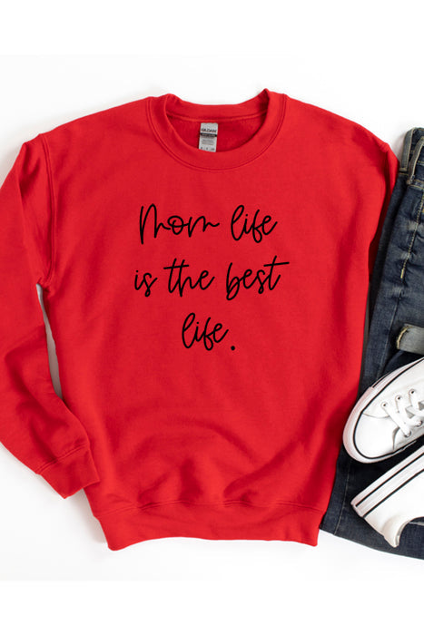 Mom Life Best Life Sweatshirt - Korvel