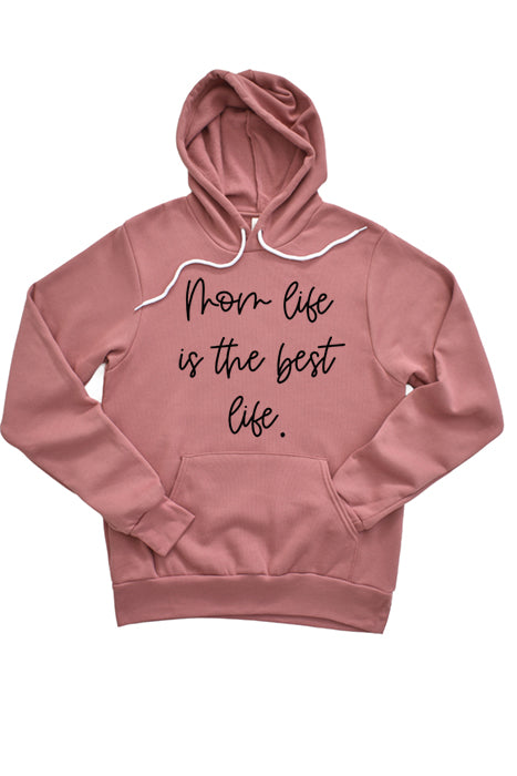 Mom Life Best Life Hoodie 4220 - Korvel