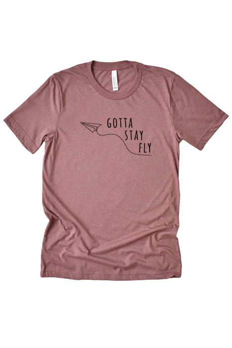 Gotta Stay Fly 4222 Unisex T-Shirt