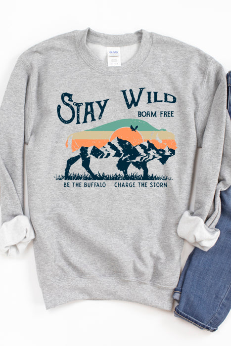 Stay Wild Roam Free Sweatshirt