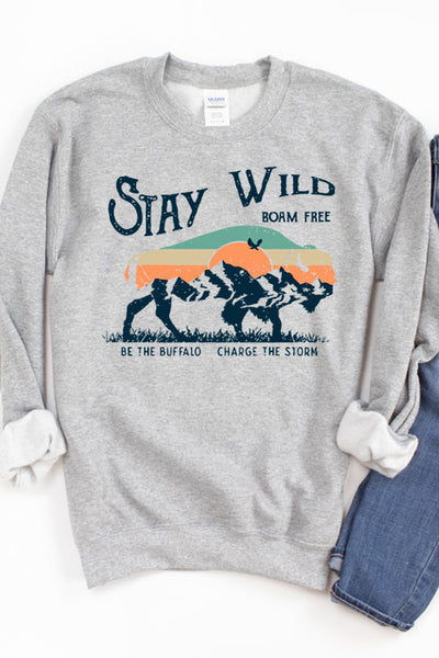 Stay Wild Roam Free Sweatshirt