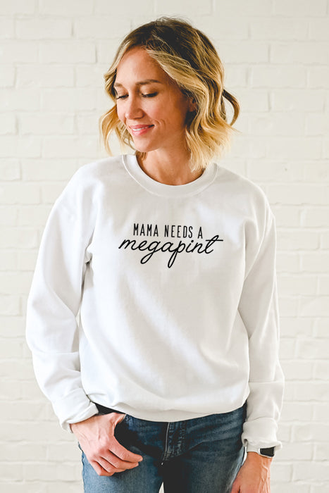 Mama Needs A Megapint Sweatshirt - Korvel