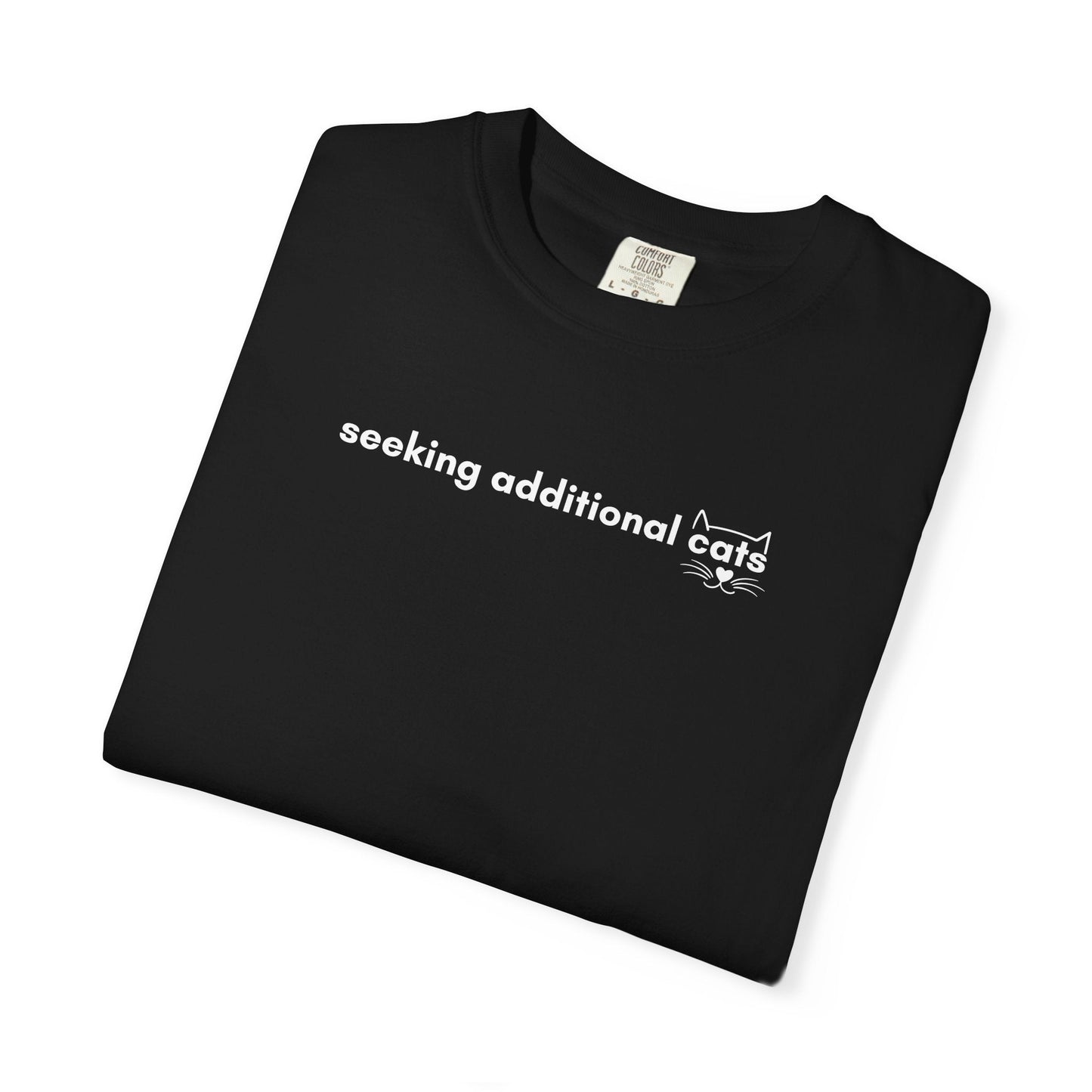 Seeking Additional Cats T-Shirt | Minimalist Cat Lover Tee