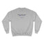 Chaos, Rhythm & Grace Champion Sweatshirt