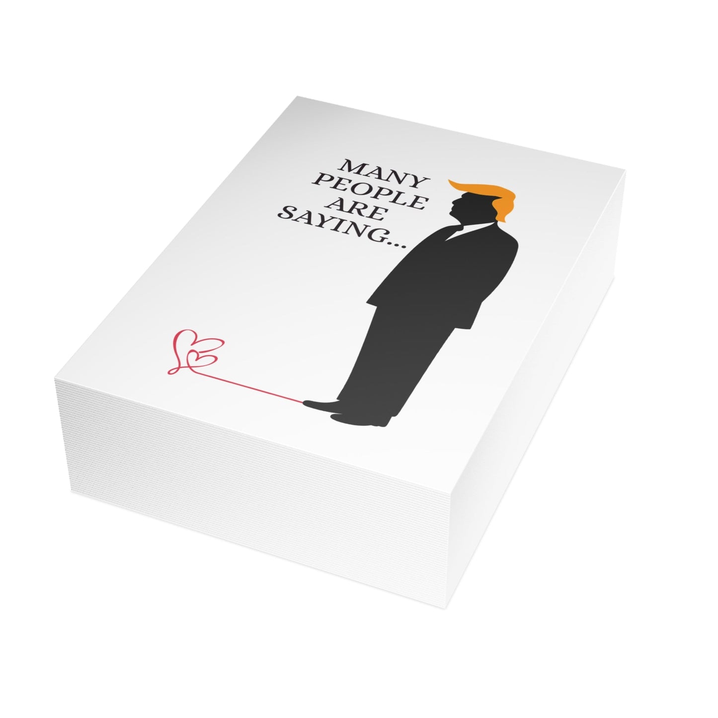 Many People Are Saying… Political Parody Valentine’s Card