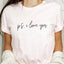 PS I Love You T-Shirt - Korvel