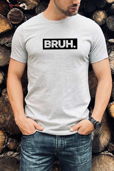 Bruh 4692 Unisex T-Shirt