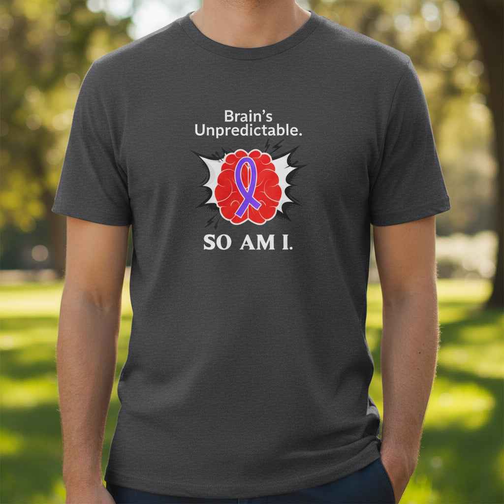 L'imprévisibilité du cerveau. Moi aussi. – T-shirt de sensibilisation à l'épilepsie