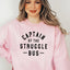 Struggle Bus 4742 Sweatshirt