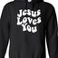 Jesus Loves You Hoodie