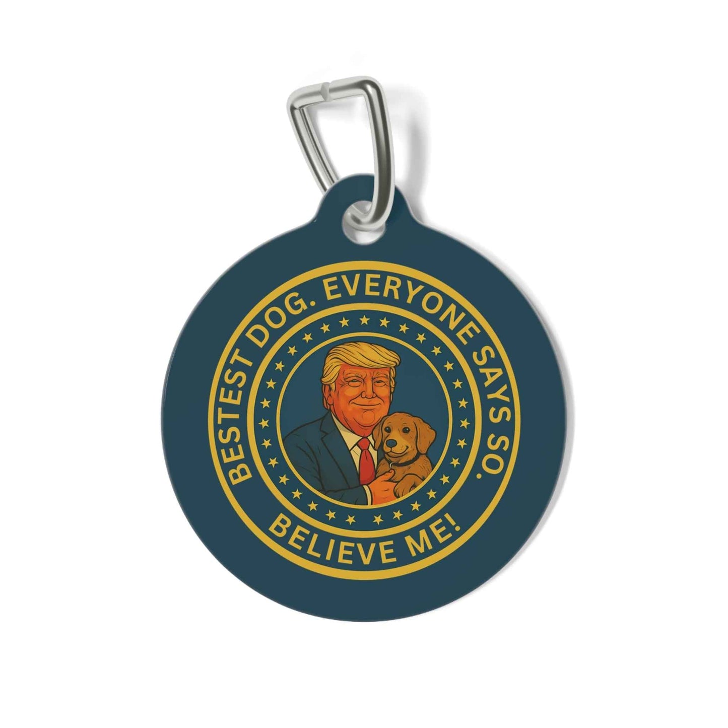 Political Parody Pet Tag - Bestest Dog