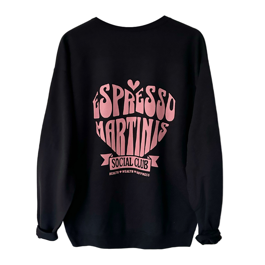 Espresso Martinis Social Club Printed Sweatshirt