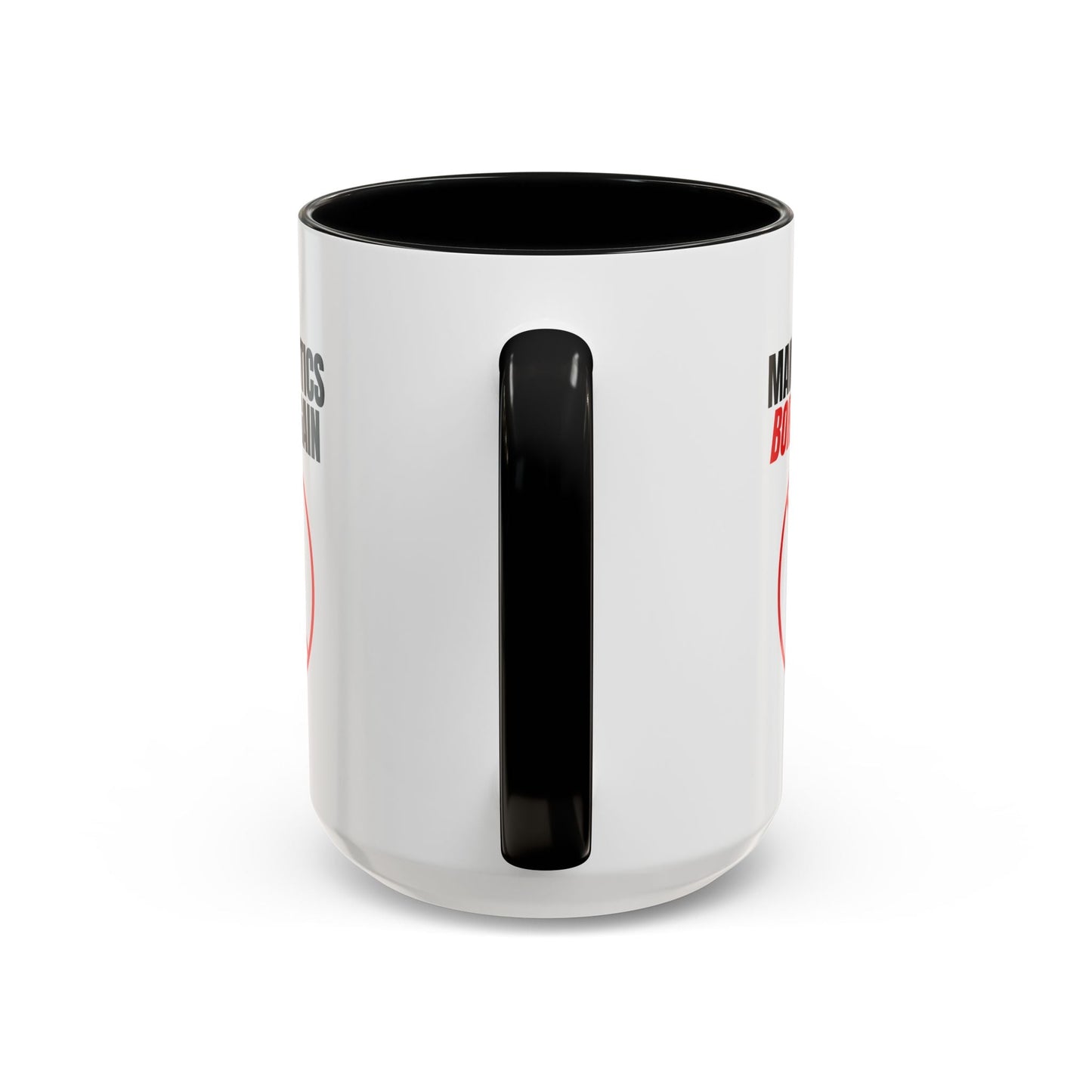 Make Politics Boring Again Parody Mug – Two-Tone Ceramic Coffee Cup