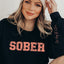 Sober Sweatshirt - Unisex Cotton Blend Comfort