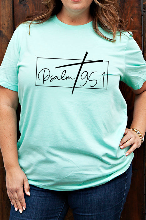Psalm 95 1 Tee - Unisex Comfort