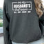 Husbands Last Nerve Sweatshirt