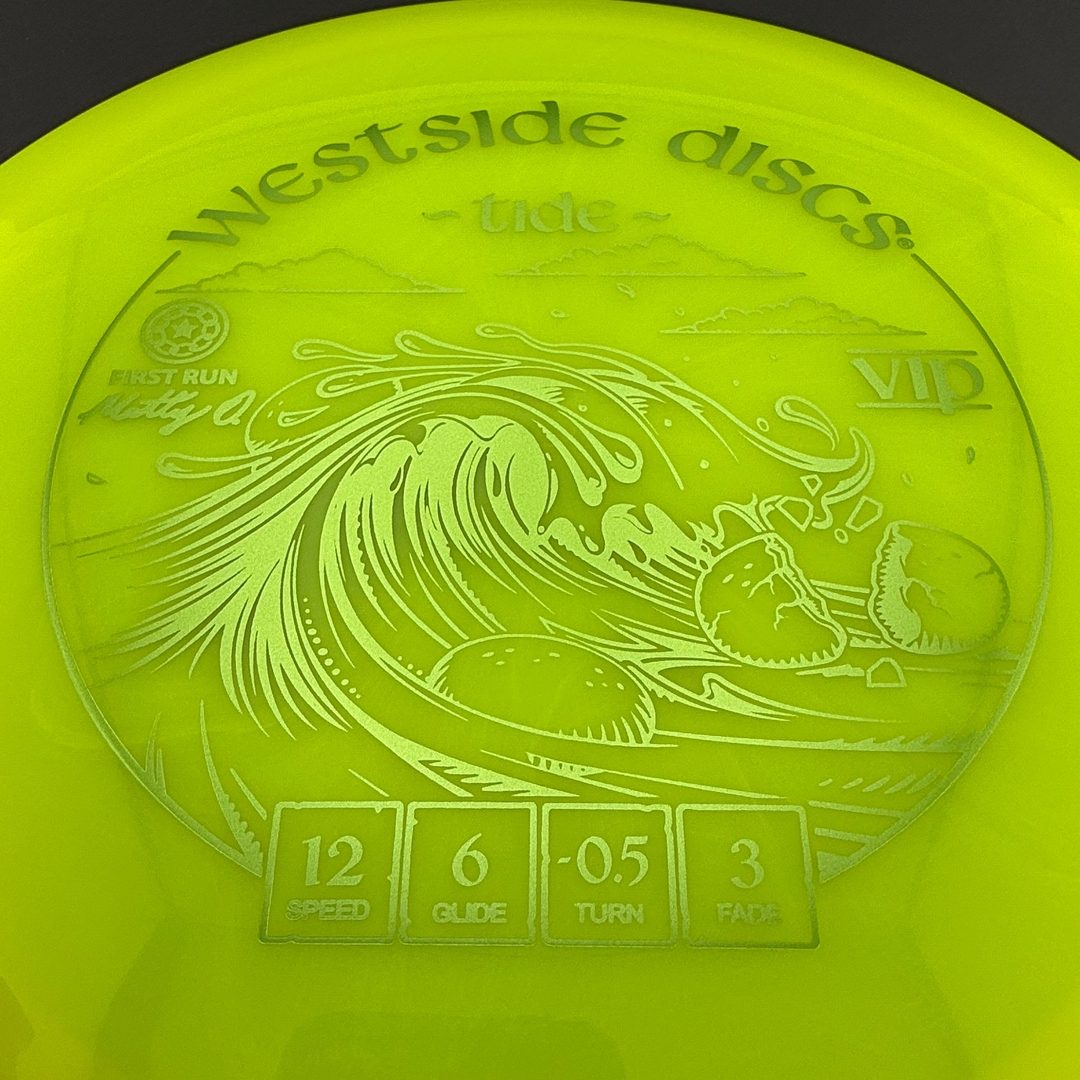 VIP Tide - First Run - Matty O. Disc Golf Driver
