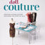 Doll Couture: Ropa Personalizada para Muñecas