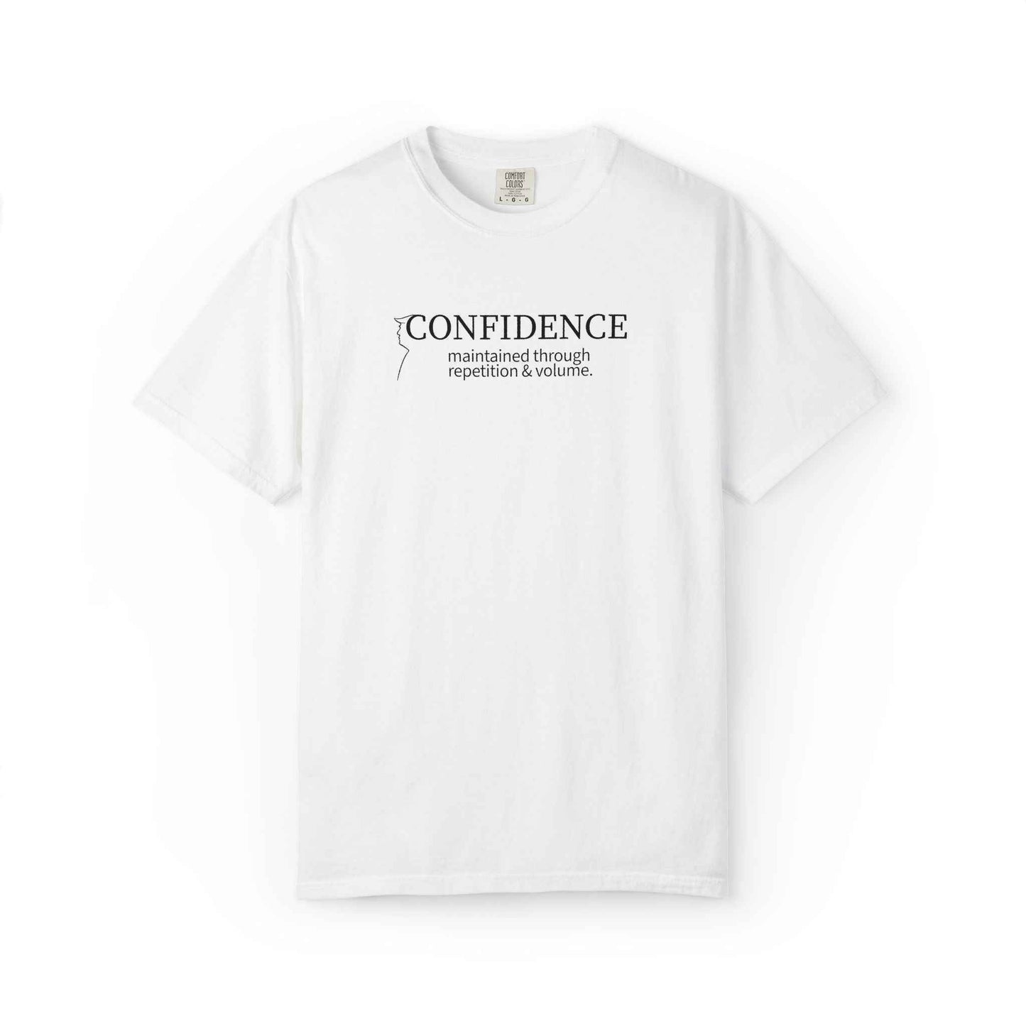 Camiseta Confidence Maintained – Edición Tipografía Minimalista