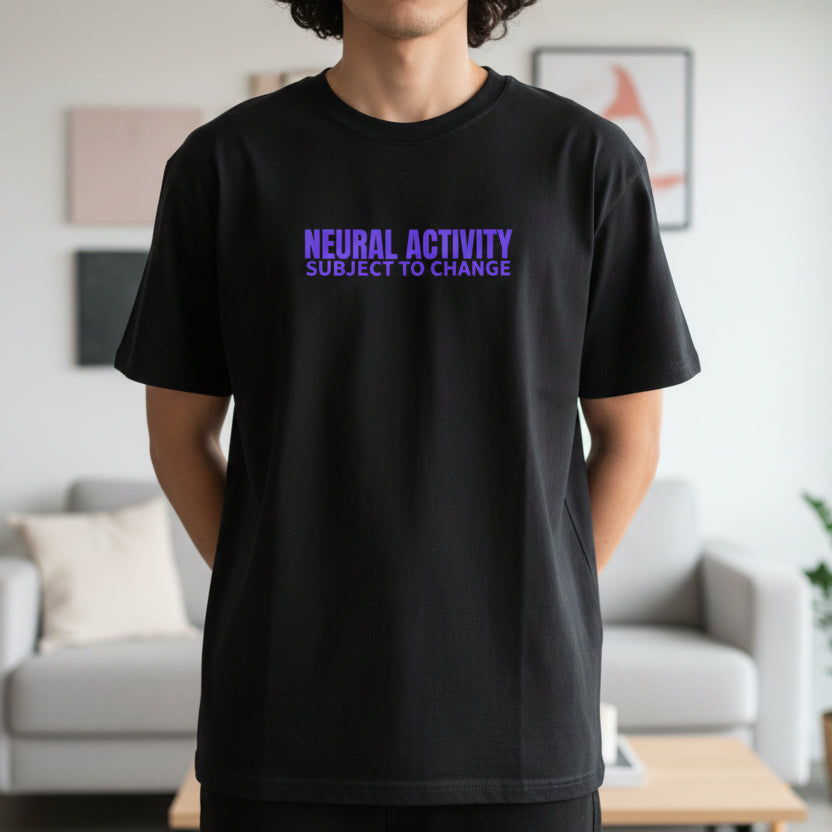 Camiseta Neural Activity Subject to Change