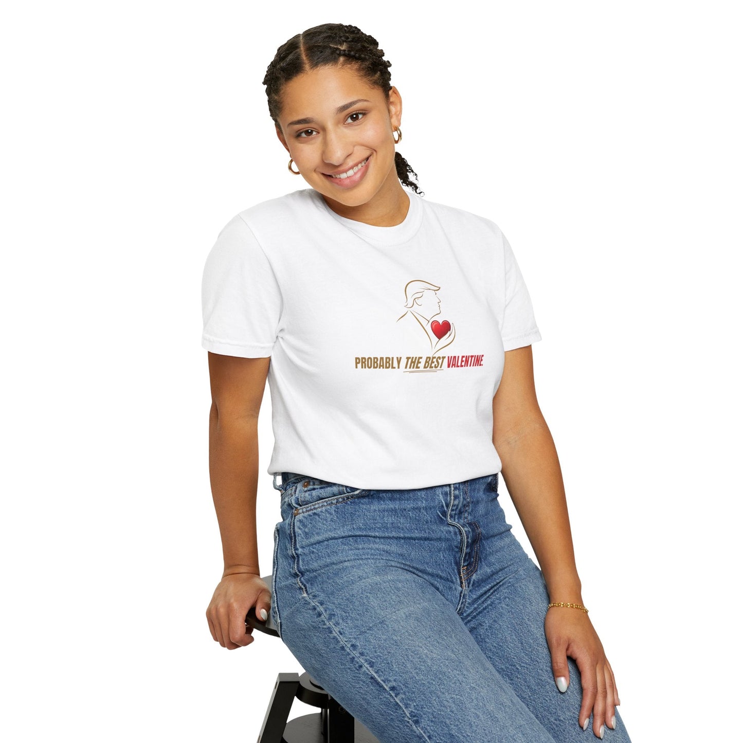 Probably the Best Valentine T-Shirt | Political Parody Tee