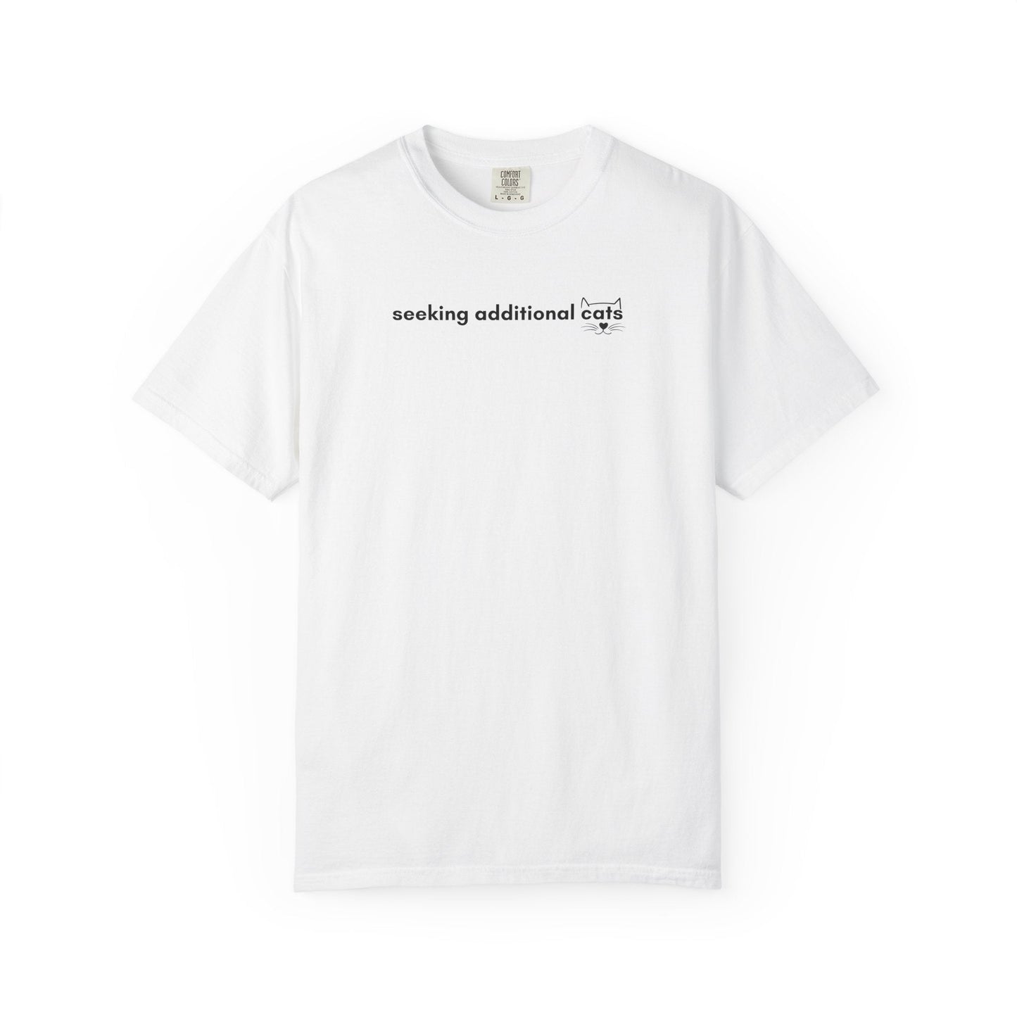 Seeking Additional Cats T-Shirt | Minimalist Cat Lover Tee