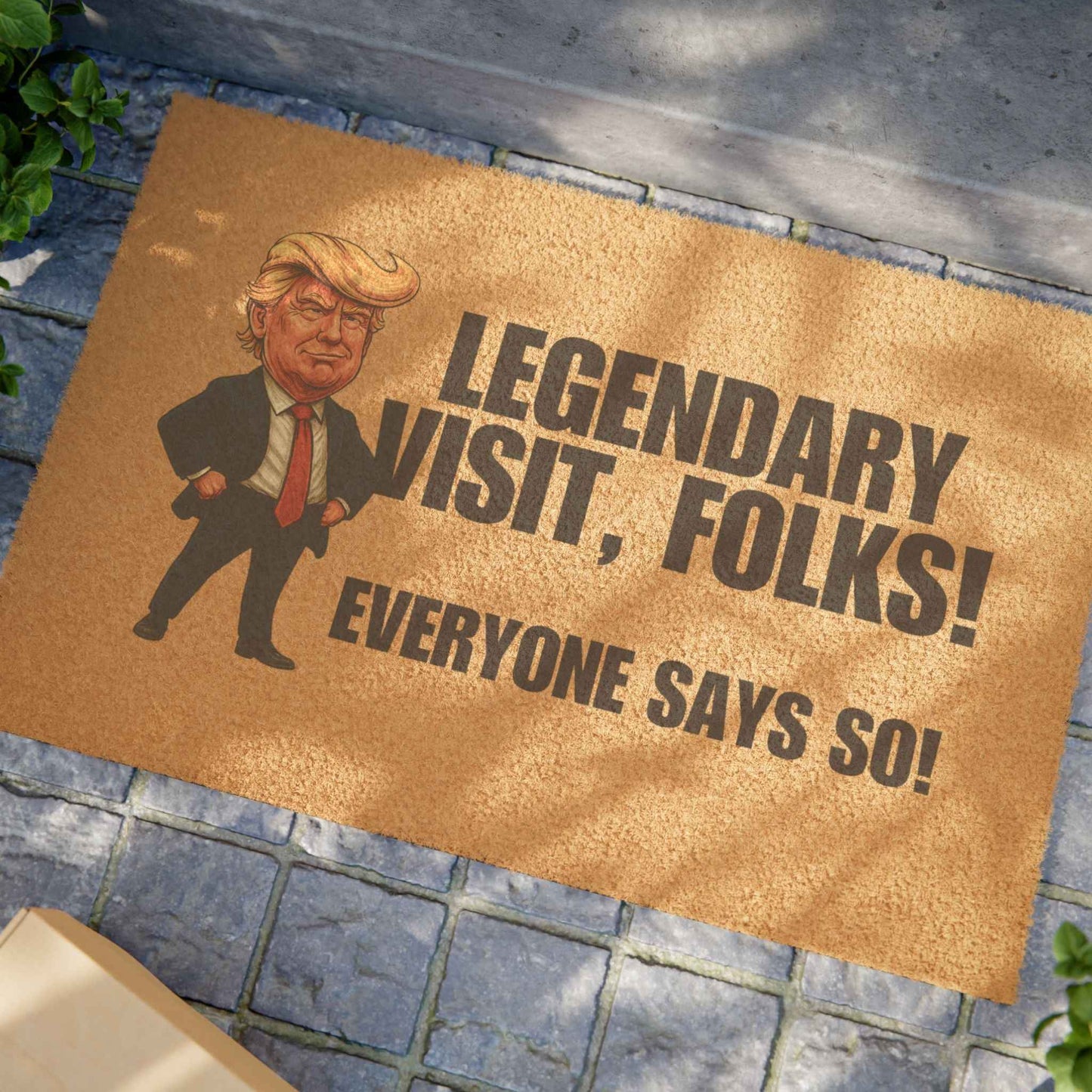Legendary Visit, Folks Doormat – Humorous Farewell Mat
