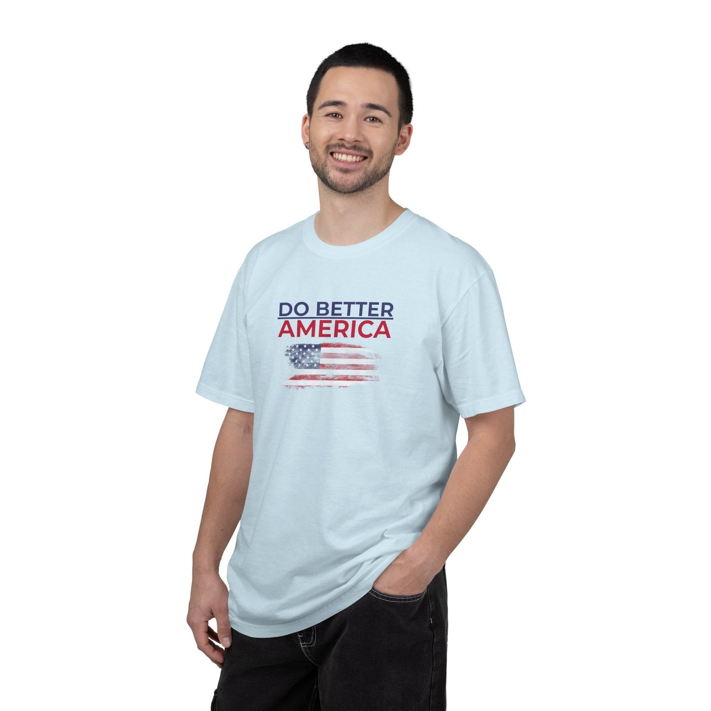 Do Better America Unisex T-Shirt