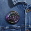 Beautifully Unstable Pinback Button