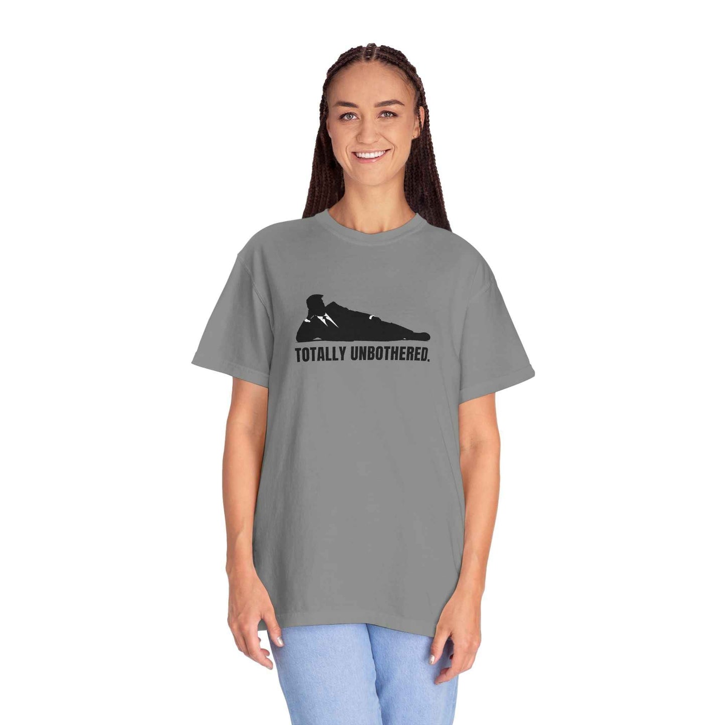 Totally Unbothered Unisex Statement T-Shirt