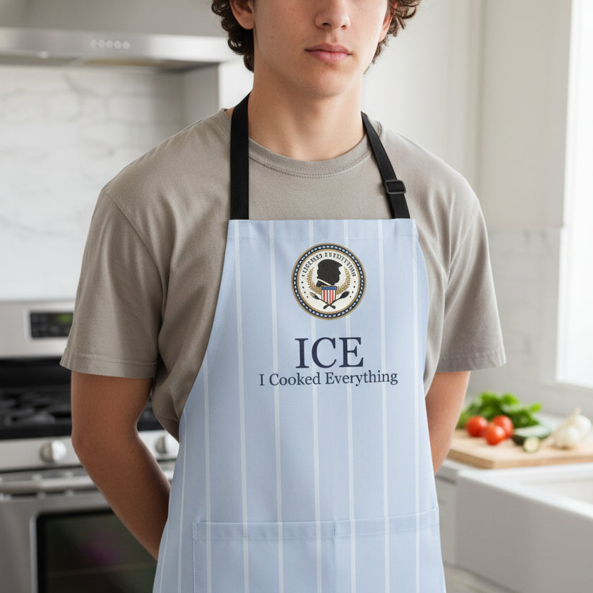 I Cooked Everything Apron - Political Parody Kitchen Wear