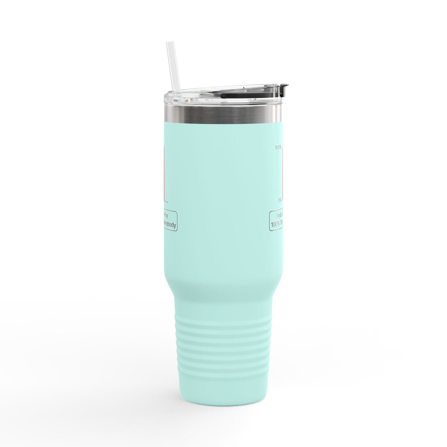 Las encuestas están aquí—Estoy 100% cansado de todos 40oz Travel Mug