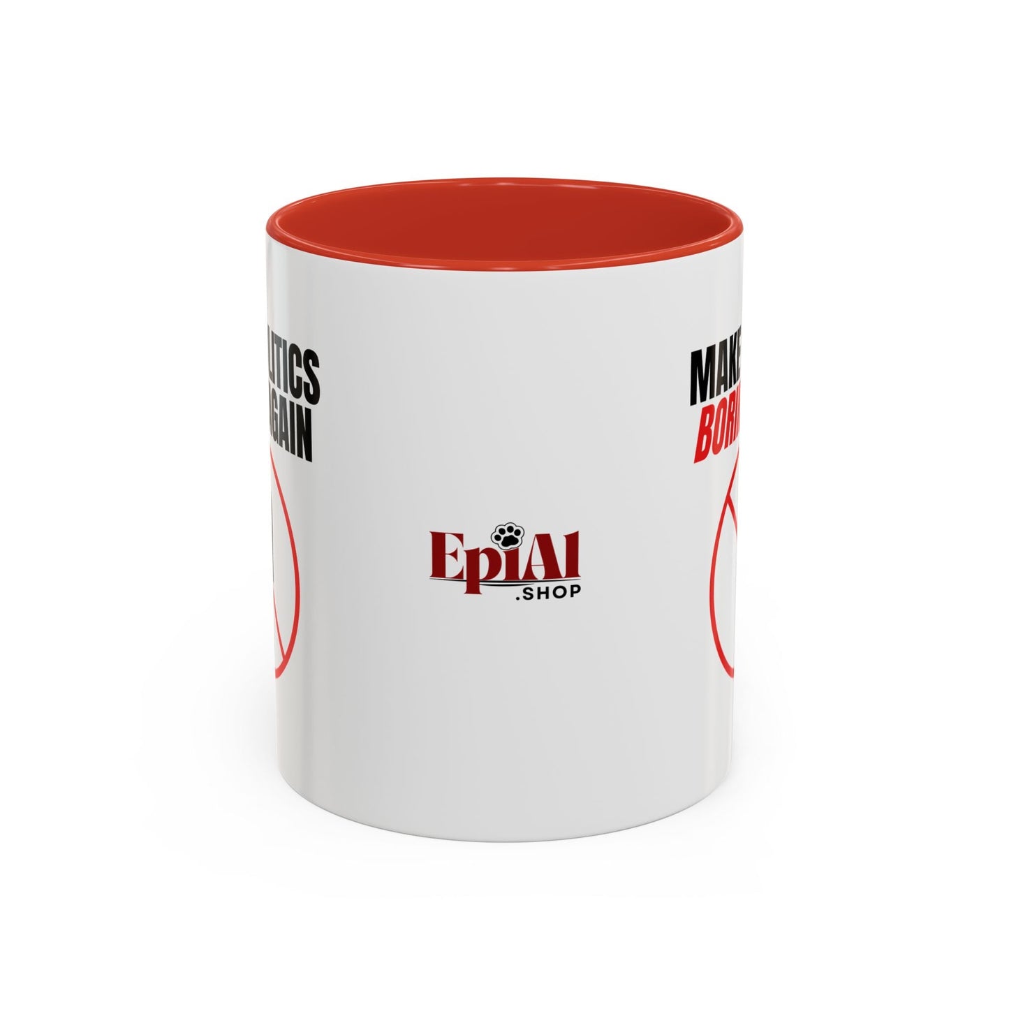 Make Politics Boring Again Parody Mug – Two-Tone Ceramic Coffee Cup