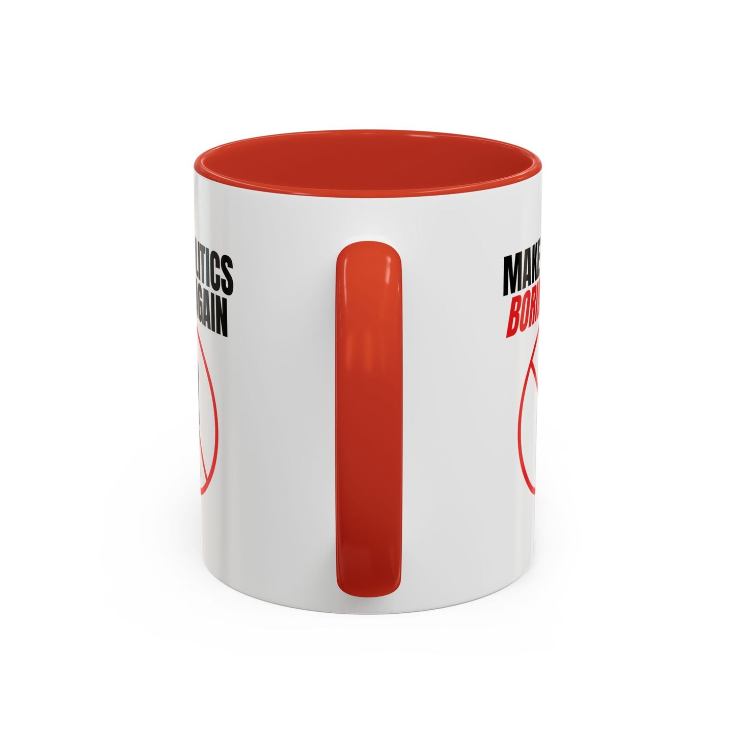 Make Politics Boring Again Parody Mug – Two-Tone Ceramic Coffee Cup
