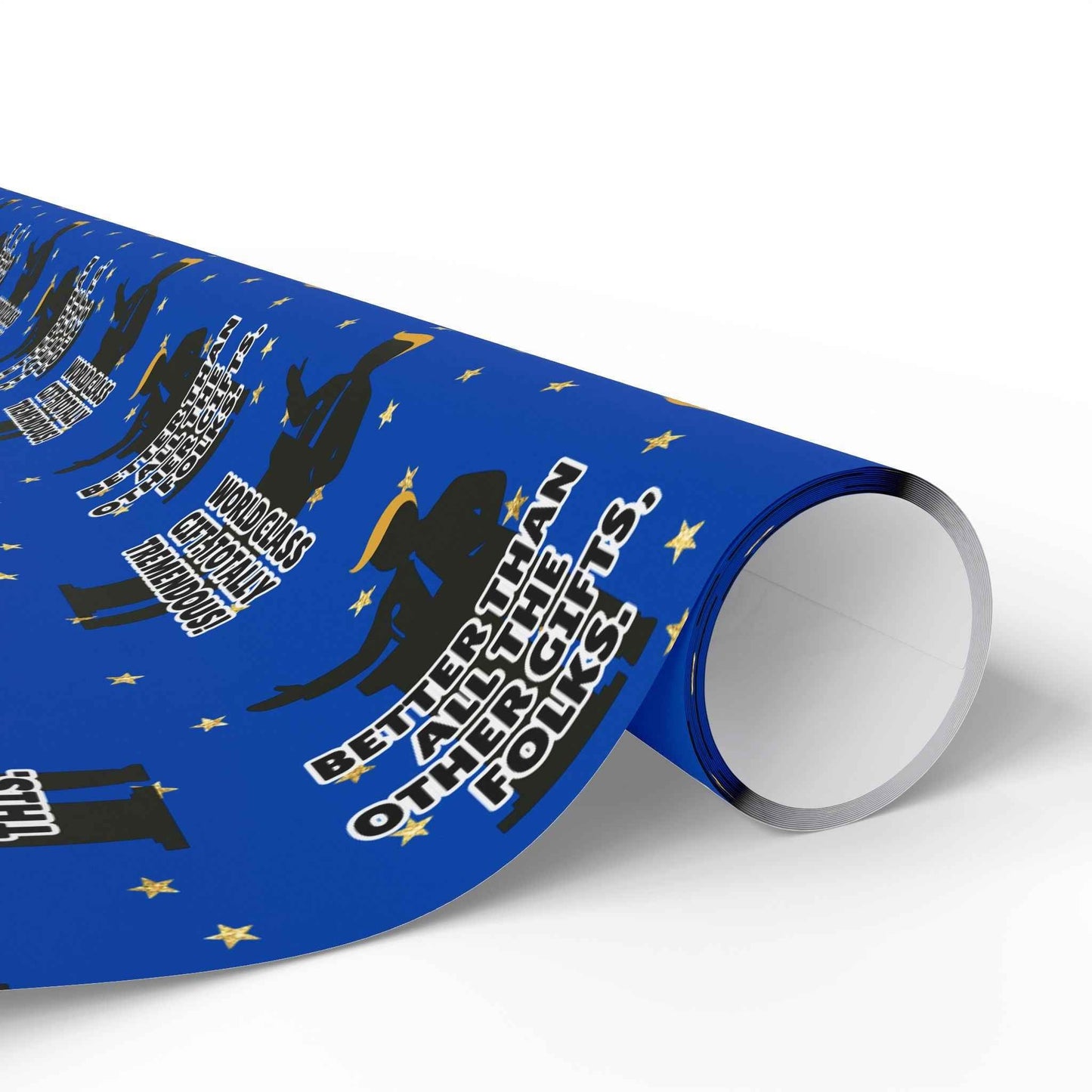 Greatest Present, Believe Me Political Parody Wrapping Paper